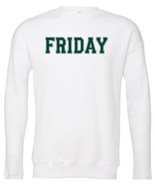 the FRIDAY crewneck unisex sweatshirt